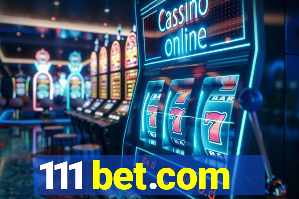 111 bet.com